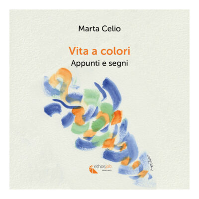 VITA a COLORI. Appunti e segni