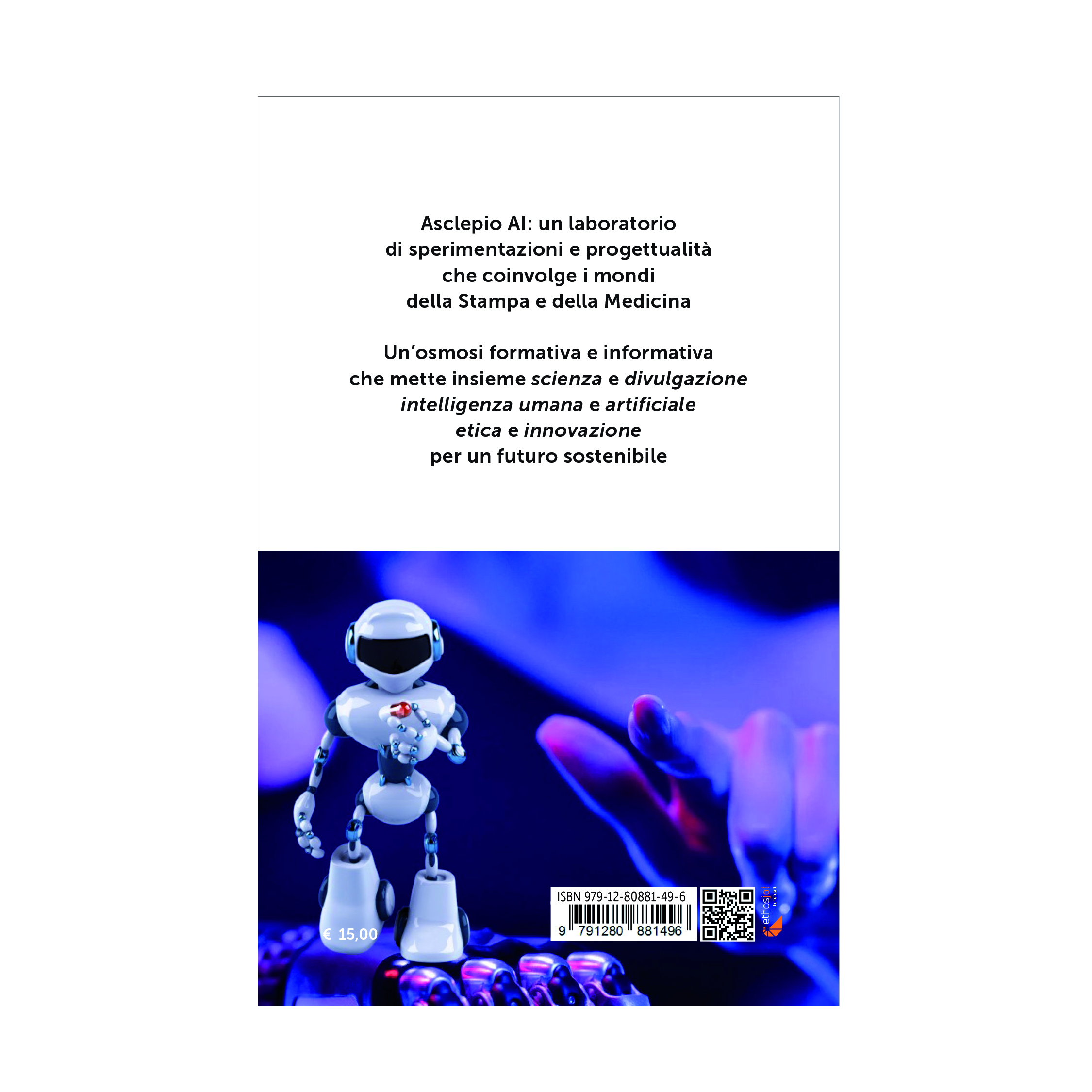 ASCLEPIO AI. L'eredità di Asclepio. Intelligenza Artificiale e Salute per un futuro sostenibile - immagine 2
