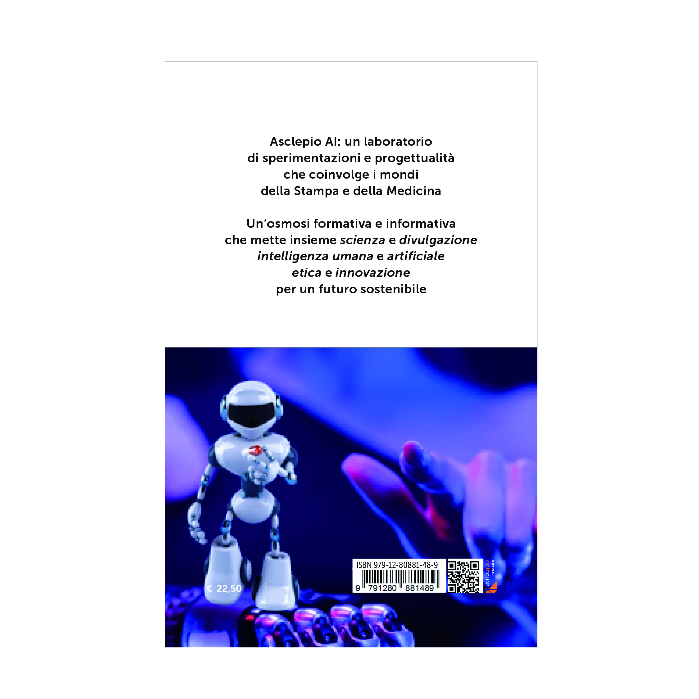 ASCLEPIO AI. L'eredità di Asclepio. Intelligenza Artificiale e Salute per un futuro sostenibile - immagine 3